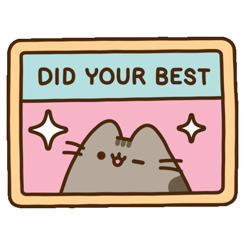 pusheen cat did your best motivation doodle