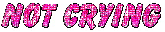 not crying pink glitter text doodle