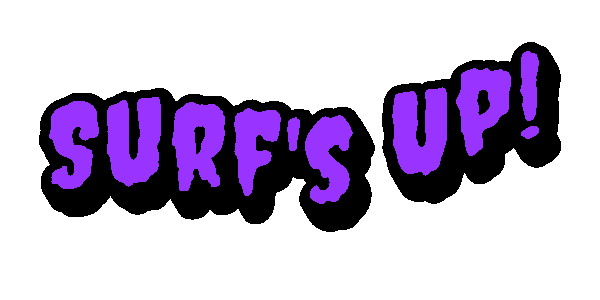 surfs up black purple 3d text doodle