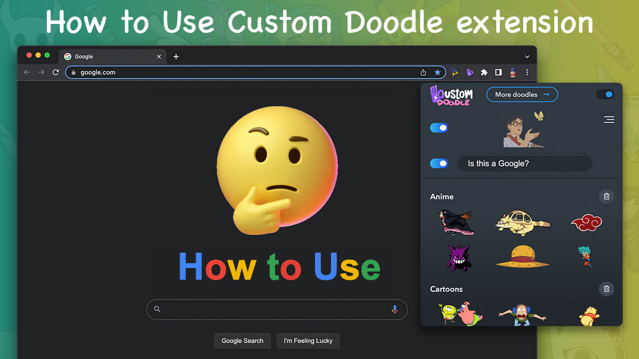 Custom Doodle for Google extension Customize New Tab